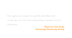 Customer Service Outsourcing Anxiety