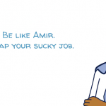 Be Like Amir: End Your Boredom