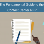 The Fundamental Guide to the Contact Center RFP