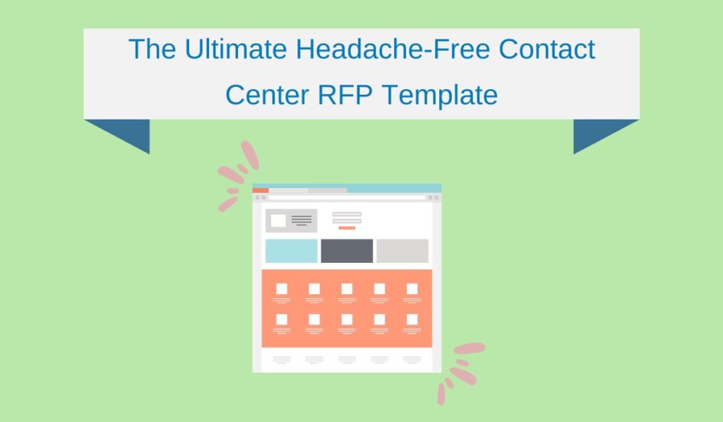 The Ultimate Headache-Free Contact Center RFP Template