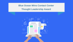 Blue Ocean Wins Contact Center Thought Leadership Award
