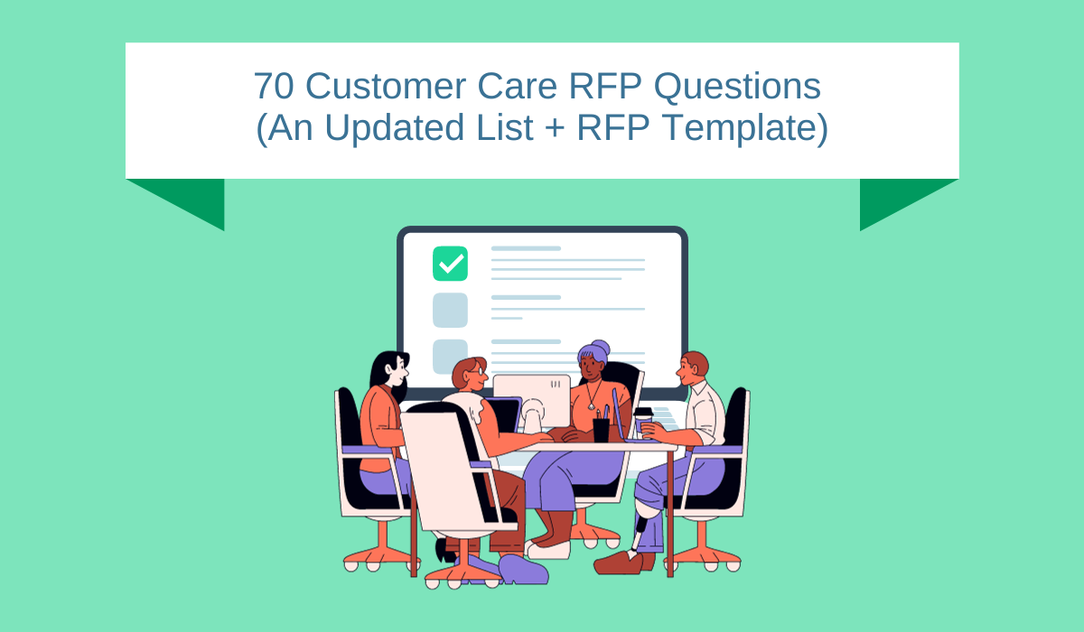 70 Customer Care RFP Questions