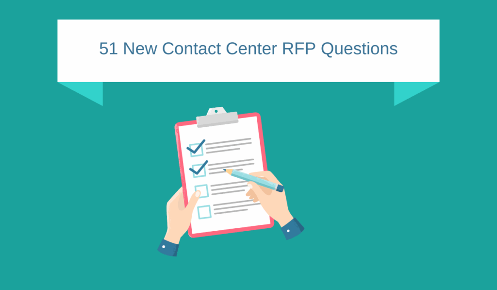 51 New Contact Center RFP Questions