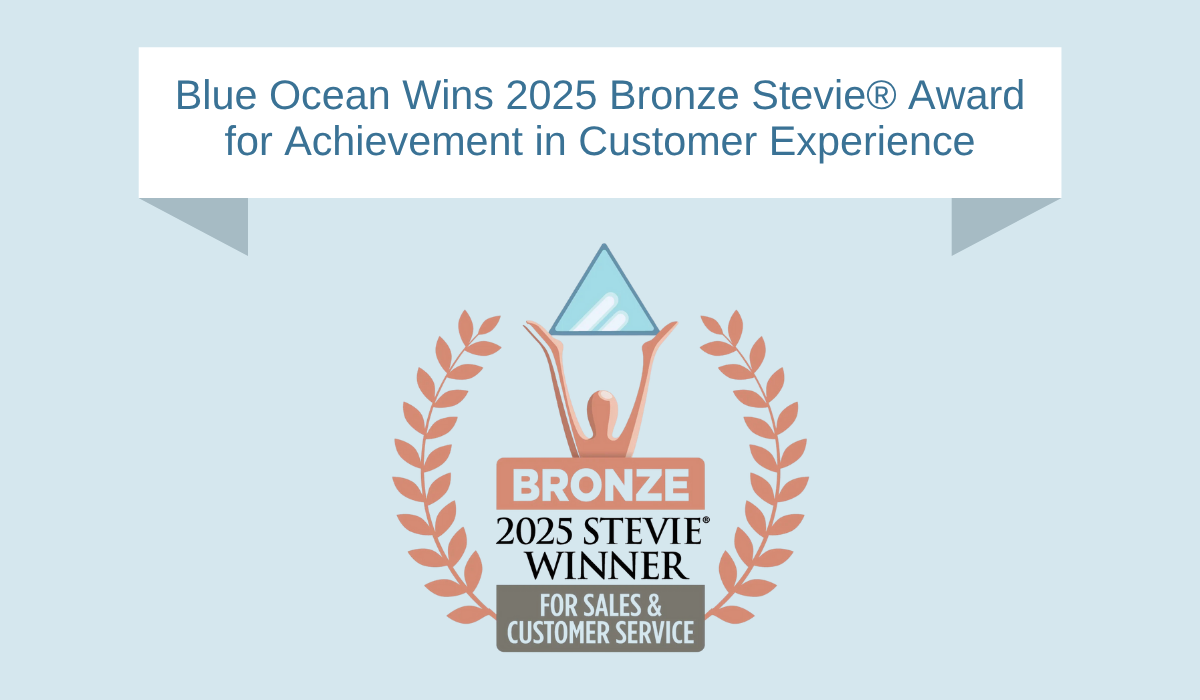 Blue Ocean Wins 2025 Bronze Stevie® Award for Achievement in Customer ...